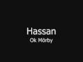 videos de Hassan - Ok Mörby
