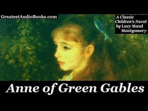 Anne of Avonlea Anne of Green Gables Part 2