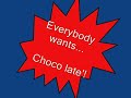 Choco Choco Song! Choco Choco Song!