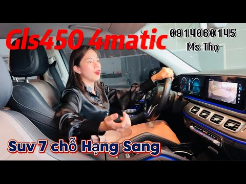 Gls450 4matic - Mẫu xe 7 chỗ Hạng Sang - Phù hợp cho Gia Đình với những chuyến đi xa | 0914060145