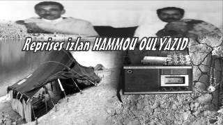 Reprises Izlan De HAMMOU OULYAZID ..atrbht Adour Tkat Lbab
