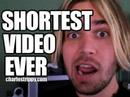 Shortest Video Ever On YouTube!
