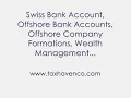 Offshore Tax Havens Banking Company Formations Swiss Banks