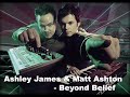 Ashley James & Matt Ashton - Beyond Belief Ashley James & Matt Ashton - Beyond Belief