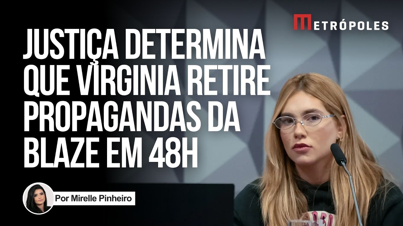 TJDFT manda Virginia retirar anúncios irregulares da Blaze em 48 horas