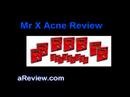 Mr X Acne Review