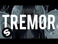 Tremor (Official Music Video) 