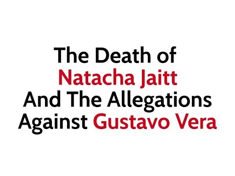 Podcast: The Death of Natacha Jaitt and the Allegations Against Gustavo