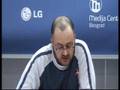 Press Conference 15 Jan 2008 pt 2