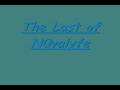 The Last of N0valyfe
