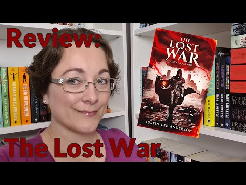 The Lost War by Justin Lee Anderson The Lost War by Justin Lee Anderson