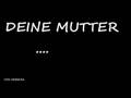 Deine MuDDer
