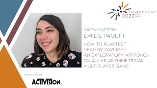 How to playtest Dead by Daylight: an exploratory approach - Émilie Paquin