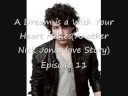 A Dream is a Wish Your Heart Makes(Another Nick Jonas Ep.11