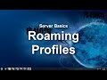 Server Basics (12) | Roaming Profiles - Windows 7