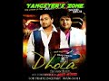 Hik Vich Jor - Jelly - Dhola (The SweetHeart)