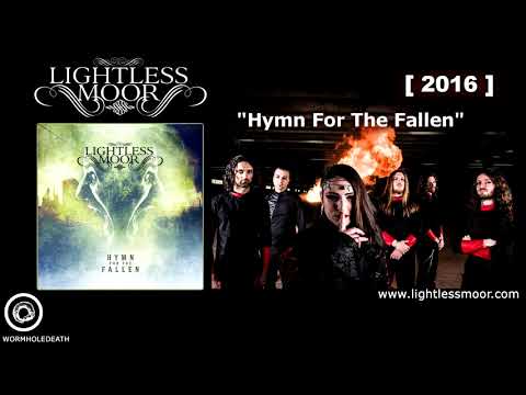 LIGHTLESS MOOR - Hymn For the Fallen [2016]