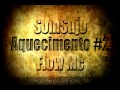SomSujo - Aquecimento #2 Part. Flow Mc [Prod. Hadee]