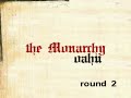 Monarchy (the top 8)