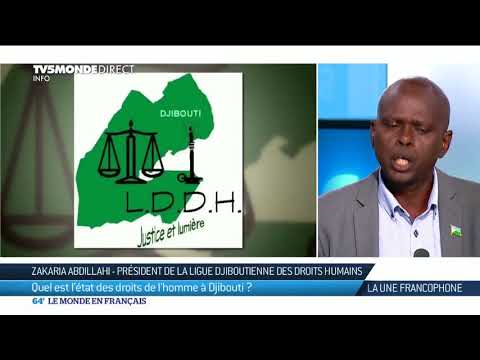 La Une Francophone : Djibouti, état des lieux des droits de l’Homme, Me Zakaria invité sur TV5 (mai 2018)