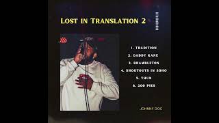 «Lost in Translation 2», nueva mixtape de JOHNNY DOC