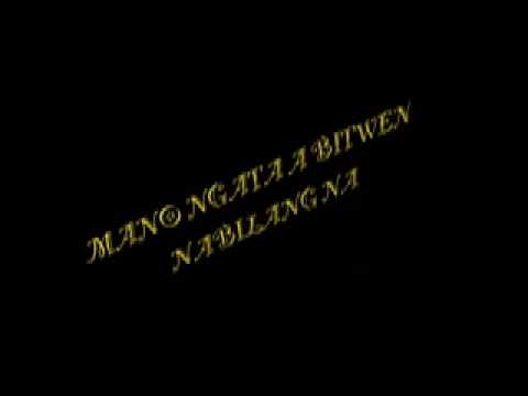 040303luct Mano Ngata A Bitwen Nabilang Na