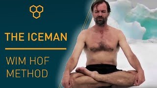 THE ICEMAN | WIM HOF METHOD