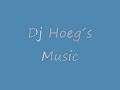Dj Hoeg�s Third remix