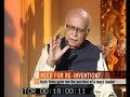Barkha Dutt interviews L.K. Advani for NDTV : Part 3