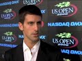 全米オープン - Interview with Novak ジョコビッチ - Part 1