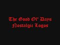 The Good Ol' Days : Nostalgic Logos