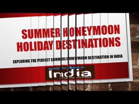 Best Summer Honeymoon Holiday places in India