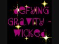 defying gravity - wicked
