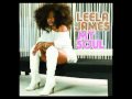 Leela James Mr. Incredible Ms. Unforgettable Video and Lyrics