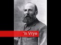 Die volkslied van Paul Kruger se Boere Republiek. Hierdie is Strofes 1 en 3, met Afrikaanse vertalings. Mag hierdie volkslied, saam met Die Stem, as inspirasie dien vir die Afrikaner se vryheidstrewe!