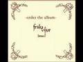 Friska Viljor - Gold