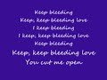 Leona Lewis - Bleeding Love (Lyrics) Leona Lewis - Bleeding Love (Lyrics)