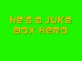 Juke Box Hero - Foreigner - Lyrics