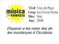Tres de Pego - La Gossa Sorda