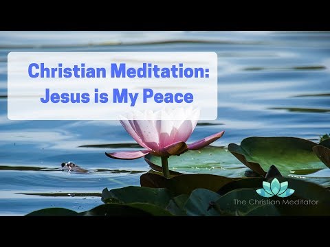 how to meditate on jesus