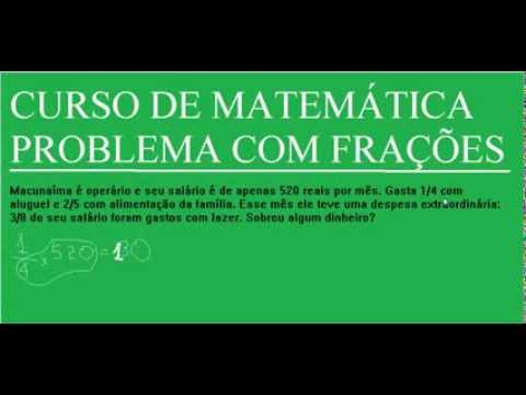 Curso de Matemática Problema com frações Sobrou salário mensal Exercício Enem Vestibular Concurso