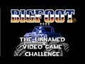 The Unnamed Video Game Challenge Bigfoot NES