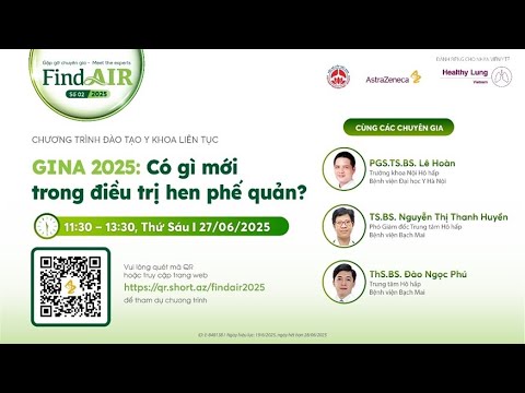 VILA - GINA 2025: Có gì mới trong điều trị hen phế quản