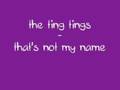 The Ting Tings - That's Not My Name