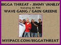 Bigga Threat - Jimmy Vanilly (Jim Jones Diss) feat. Al Pac