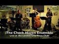 The Chuck Hagen Ensemble: There Will Never Be Another You