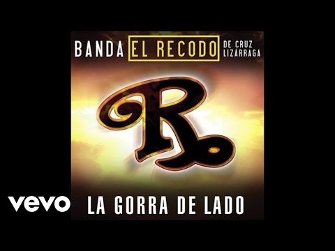 La Gorra De Lado Banda El Recodo