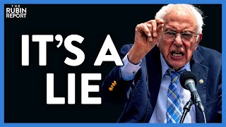 Bernie Sanders Shocks & Attacks Democrats, Denouncing This as a Lie | DM CLIPS | Rubin Report