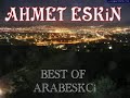 Ahmet Eşkin 2008 Aşkıma Şahit Allahıma SoR DaMaR ARABESK