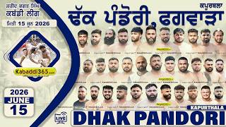 Dhak Pandori (Kapurthala) Shaheed Bhagat Singh Kabaddi League 15 June  2026